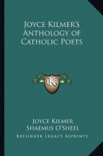Cover art for Joyce Kilmer's Anthology of Catholic Poets