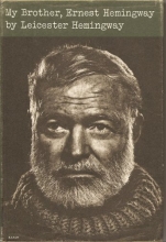 Cover art for My Brother, Ernest Hemingway