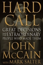 Cover art for Hard Call: Great Decisions and the Extraordinary People Who Made Them