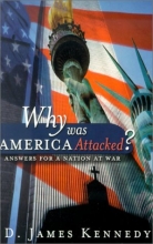 Cover art for Why Was America Attacked?: Answers for a Nation at War