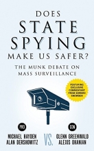 Cover art for Does State Spying Make Us Safer?: The Munk Debate on Mass Surveillance