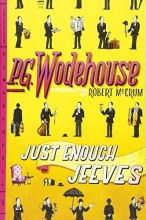 Cover art for Just Enough Jeeves: Right Ho, Jeeves; Joy in the Morning; Very Good, Jeeves