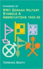 Cover art for Handbook of WWII German Military Symbols and Abbreviations 1943-1945