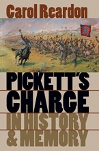 Cover art for Pickett's Charge in History and Memory (Civil War America)