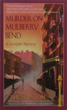 Cover art for Murder on Mulberry Bend: A Gaslight Mystery