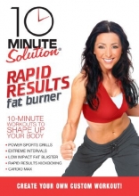 Cover art for 10 Minute Solution: Rapid Results Fat Burner