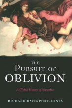 Cover art for The Pursuit of Oblivion: A Global History of Narcotics
