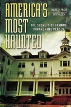Cover art for America's Most Haunted: The Secrets of Famous Paranormal Places