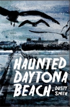 Cover art for Haunted Daytona Beach (Haunted America)