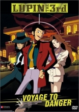 Cover art for Lupin the 3rd - Voyage to Danger