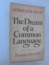 Cover art for The Dream of a Common Language: Poems, 1974-77