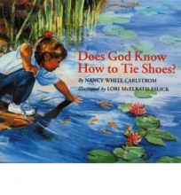 Cover art for Does God Know How to Tie Shoes?