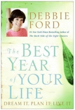 Cover art for The Best Year of Your Life: Dream It, Plan It, Live It
