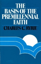 Cover art for The Basis of the Premillennial Faith
