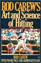 Cover art for Rod Carew's Art and Science of Hitting