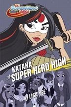 Cover art for Katana at Super Hero High (DC Super Hero Girls)