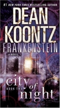 Cover art for City of Night (Frankenstein #2)