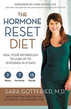 Cover art for The Hormone Reset Diet: Heal Your Metabolism to Lose Up to 15 Pounds in 21 Days
