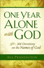 Cover art for One Year Alone with God: 366 Devotions on the Names of God