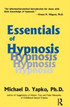Cover art for Essentials of Hypnosis (Basic Principles Into Practice)