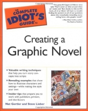 Cover art for The Complete Idiot's Guide to Creating a Graphic Novel