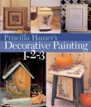 Cover art for Priscilla Hauser's Decorative Painting 1-2-3
