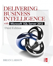 Cover art for Delivering Business Intelligence with Microsoft SQL Server 2012 3/E