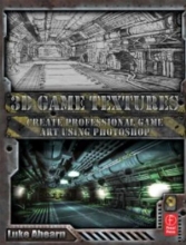 Cover art for 3D Game Textures: Create Professional Game Art Using Photoshop