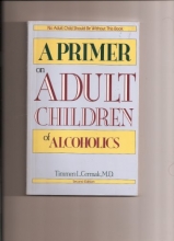 Cover art for A Primer on Adult Children of Alcoholics