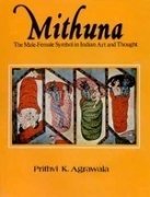 Cover art for Mithuna: The Male-femal Symbol in Indian Art