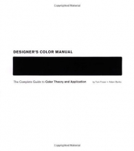Cover art for Designer's Color Manual: The Complete Guide to Color Theory and Application
