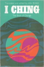 Cover art for I Ching. The Book of Changes. A New Translation.