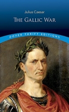 Cover art for The Gallic War (Dover Thrift Editions)