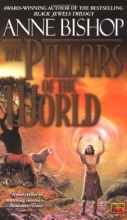 Cover art for The Pillars of the World (Tir Alainn #1)