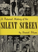 Cover art for A Pictorial History of the Silent Screen (A Pictorial History of)