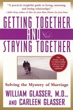 Cover art for Getting Together and Staying Together: Solving the Mystery of Marriage
