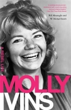 Cover art for Molly Ivins: A Rebel Life