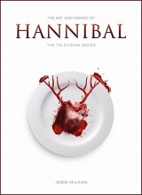Cover art for The Art and Making of Hannibal: The Television Series