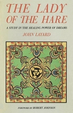 Cover art for The Lady of the Hare: A Study in the Healing Power of Dreams