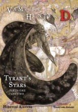 Cover art for Vampire Hunter D, Vol. 16: Tyrant's Stars, Parts 1 & 2
