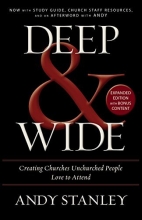 Cover art for Deep and   Wide: Creating Churches Unchurched People Love to Attend