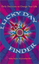 Cover art for Lucky Day Finder: Daily Decisions to Change Your Life