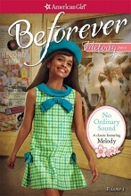 Cover art for No Ordinary Sound:  A Classic Featuring Melody (American Girl Beforever Classic)