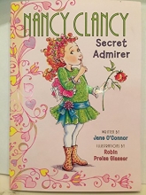 Cover art for Nancy Clancy Secret Admirer