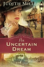 Cover art for An Uncertain Dream (Postcards from Pullman Series #3)