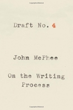 Cover art for Draft No. 4: On the Writing Process