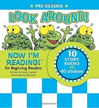 Cover art for Now I'm Reading! Pre-Reader: Look Around! (NIR! Leveled Readers)