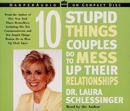 Cover art for Ten Stupid Things Couples Do To Mess Up Their Relationships CD