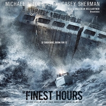 Cover art for The Finest Hours: The True Story of the US Coast Guard's Most Daring Sea Rescue