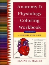 Cover art for Anatomy and Physiology Coloring Workbook: A Complete Study Guide (6th Edition)